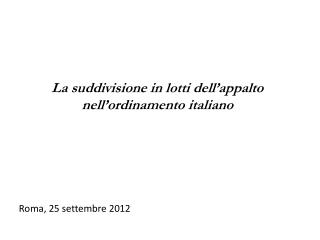 Roma, 25 settembre 2012