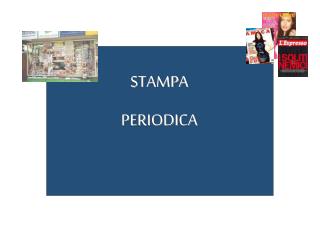 STAMPA PERIODICA