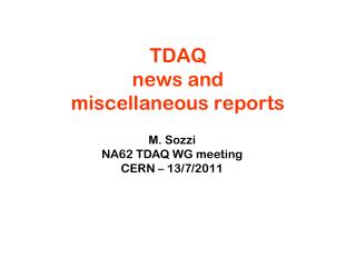 TDAQ news and miscellaneous reports