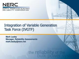 Integration of Variable Generation Task Force (IVGTF)