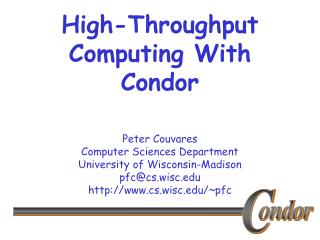 High-Throughput Computing With Condor