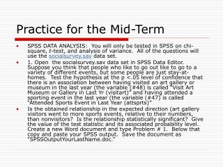 Practice for the Mid-Term