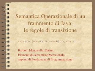 Semantica Operazionale di un frammento di Java: le regole di transizione