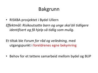 Bakgrunn