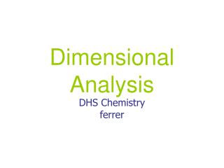 Dimensional Analysis