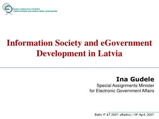 Information Society and eGovernment Development in Latvia