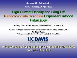 High Current Density and Long Life Nanocomposite Scandate Dispenser Cathode Fabrication