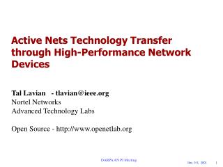 Active Nets Technology Transfer through High-Performance Network Devices