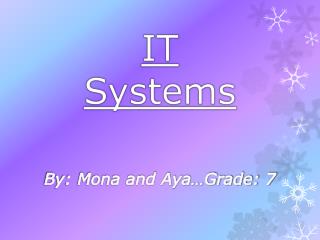 By: Mona and Aya…Grade: 7