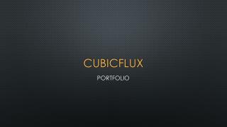 Cubicflux Web and Mobile Portfolio
