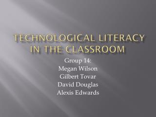 technological literacy in the classroom