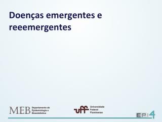 Doenças emergentes e reeemergentes