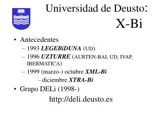 Universidad de Deusto : X-Bi