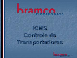ICMS Controle de Transportadores