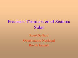 Procesos Térmicos en el Sistema Solar