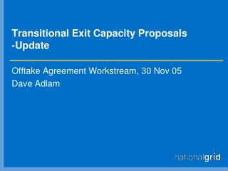 Transitional Exit Capacity Proposals -Update