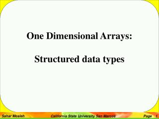 One Dimensional Arrays: Structured data types