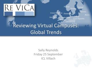 Reviewing Virtual Campuses: Global Trends