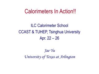 Calorimeters In Action!!