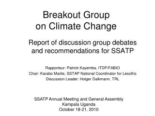 Breakout Group on Climate Change