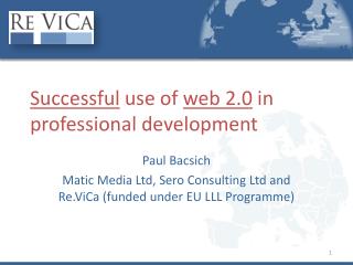 Successful use of web 2.0 in professional development