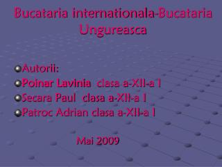 Bucataria internationala-Bucataria Ungureasca