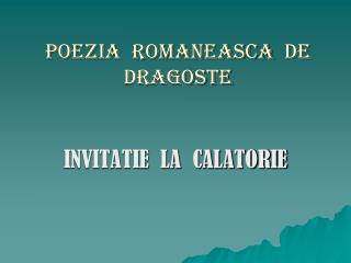 Poezia romaneasca de dragoste