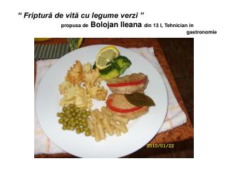 “ Friptură de vită cu legume verzi ”