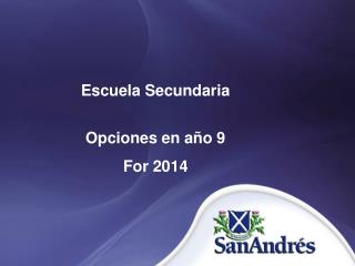 Escuela Secundaria Opciones en año 9 For 2014