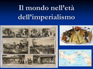 Il mondo nell’età dell’imperialismo