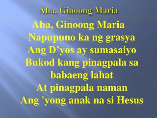 Aba Ginoong Maria Prayer Tagalog - Nehru Memorial