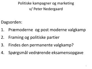 Politiske kampagner og marketing v/ Peter Nedergaard