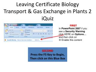 Leaving Certificate Biology Transport &amp; Gas Exchange in Plants 2 iQuiz