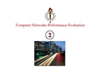 Computer Networks Performance Evaluation