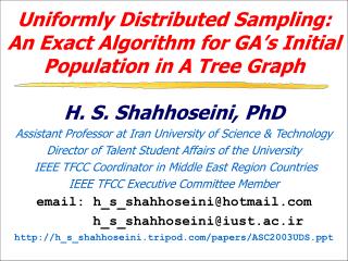 Uniformly Distributed Sampling: An Exact Algorithm for GA’s Initial Population in A Tree Graph