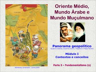 Oriente Médio, Mundo Árabe e Mundo Muçulmano