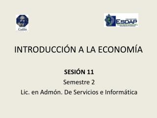 INTRODUCCIÓN A LA ECONOMÍA