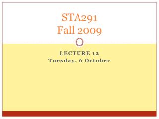 STA291 Fall 2009