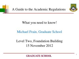 A Guide to the Academic Regulations