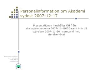 Personalinformation om Akademi sydost 2007-12-17