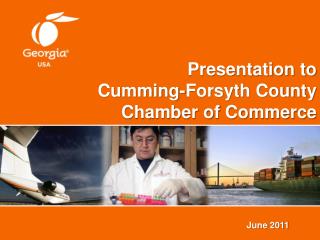 Presentation to Cumming-Forsyth County Chamber of Commerce