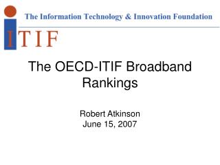 The OECD-ITIF Broadband Rankings