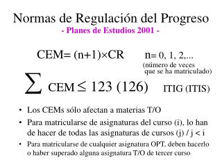 CEM= (n+1)  CR n = 0, 1, 2,...