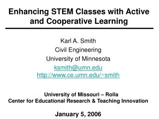 Enhancing STEM Classes with Active and Cooperative Learning