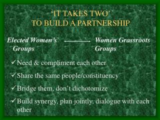 ‘IT TAKES TWO’ TO BUILD A PARTNERSHIP