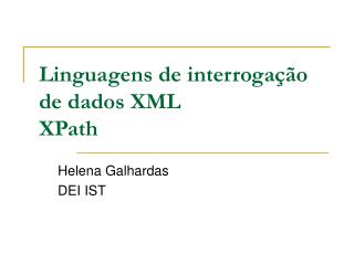 Linguagens de interrogação de dados XML XPath