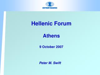 Hellenic Forum Athens 9 October 2007