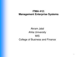 ITMA 412 : Management Enterprise Systems