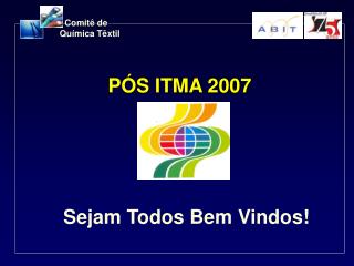 PÓS ITMA 2007