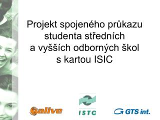 Projekt spojeného průkazu studenta středních a vyšších odborných škol s kartou ISIC